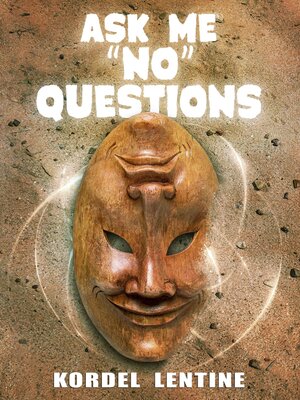cover image of Ask Me "No" Questions